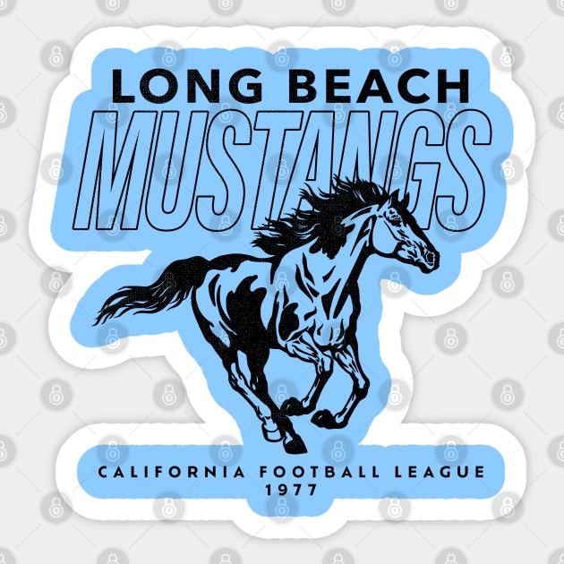 Defunct Long Beach Mustangs - California Football League 1977 Sticker by LocalZonly